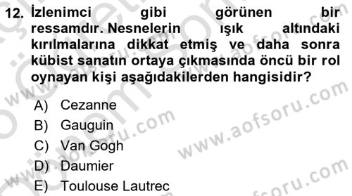 Kültür Tarihi Dersi 2024 - 2025 Yılı (Final) Dönem Sonu Sınav Soruları 12. Soru