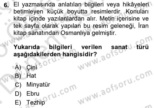 Kültür Tarihi Dersi 2024 - 2025 Yılı (Final) Dönem Sonu Sınav Soruları 6. Soru