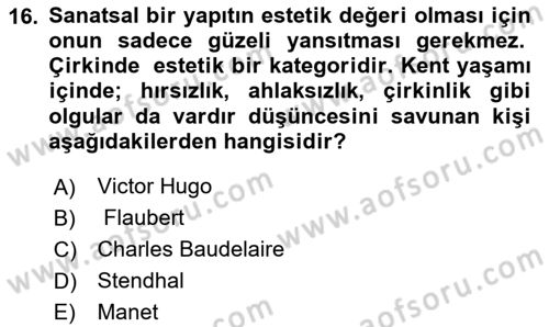 Kültür Tarihi Dersi 2024 - 2025 Yılı Yaz Okulu Sınav Soruları 16. Soru
