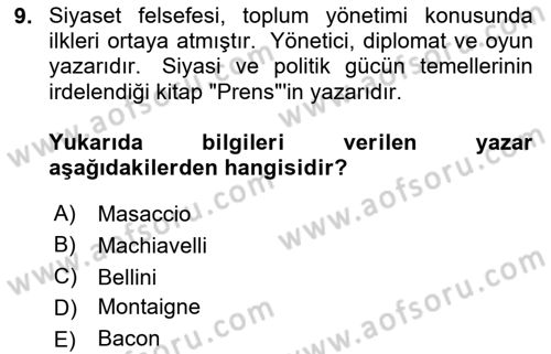 Kültür Tarihi Dersi 2024 - 2025 Yılı Yaz Okulu Sınav Soruları 9. Soru