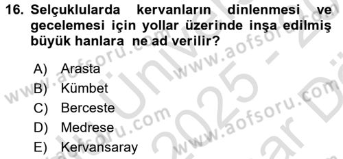 Kültür Tarihi Dersi 2025 - 2026 Yılı (Vize) Ara Sınav Soruları 16. Soru