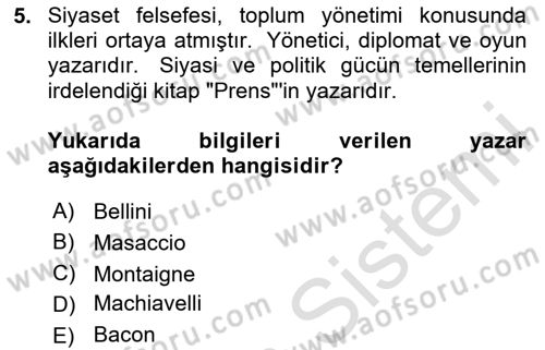 Kültür Tarihi Dersi 2025 - 2026 Yılı (Final) Dönem Sonu Sınav Soruları 5. Soru