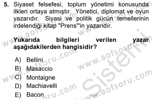 Kültür Tarihi Dersi 2025 - 2026 Yılı (Final) Dönem Sonu Sınav Soruları 5. Soru