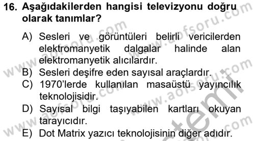 Görsel Kültür Dersi 2012 - 2013 Yılı (Final) Dönem Sonu Sınav Soruları 16. Soru