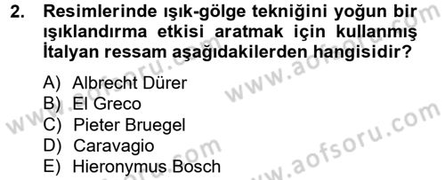 Görsel Kültür Dersi 2012 - 2013 Yılı (Final) Dönem Sonu Sınav Soruları 2. Soru