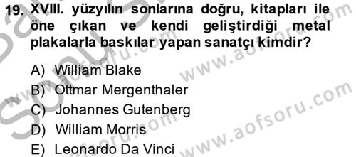 Görsel Kültür Dersi 2013 - 2014 Yılı (Final) Dönem Sonu Sınav Soruları 19. Soru