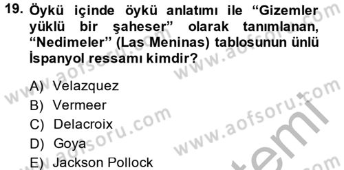 Görsel Kültür Dersi 2014 - 2015 Yılı (Vize) Ara Sınav Soruları 19. Soru