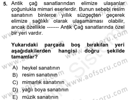 Görsel Kültür Dersi 2017 - 2018 Yılı (Vize) Ara Sınav Soruları 5. Soru