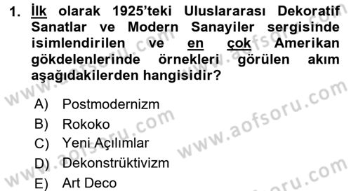 Görsel Kültür Dersi 2017 - 2018 Yılı (Final) Dönem Sonu Sınav Soruları 1. Soru