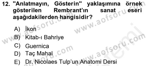 Görsel Kültür Dersi 2017 - 2018 Yılı (Final) Dönem Sonu Sınav Soruları 12. Soru