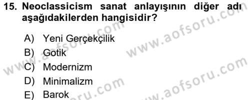 Görsel Kültür Dersi 2018 - 2019 Yılı (Vize) Ara Sınavı 15. Soru