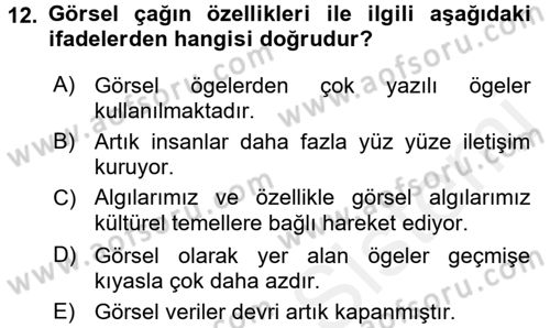 Görsel Kültür Dersi 2018 - 2019 Yılı (Final) Dönem Sonu Sınav Soruları 12. Soru