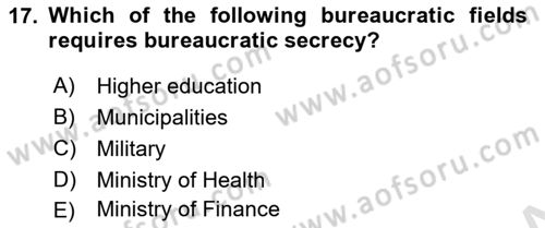 Introduction To Public Administration Dersi 2022 - 2023 Yılı Yaz Okulu Sınav Soruları 17. Soru