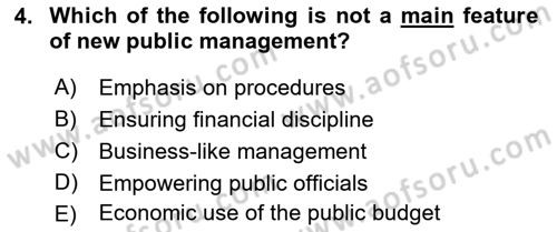 Introduction To Public Administration Dersi 2022 - 2023 Yılı Yaz Okulu Sınav Soruları 4. Soru