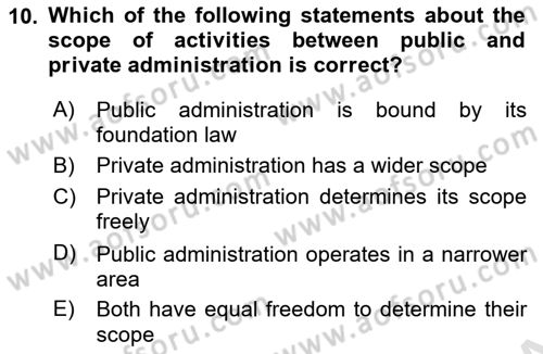 Introduction To Public Administration Dersi 2023 - 2024 Yılı (Vize) Ara Sınav Soruları 10. Soru