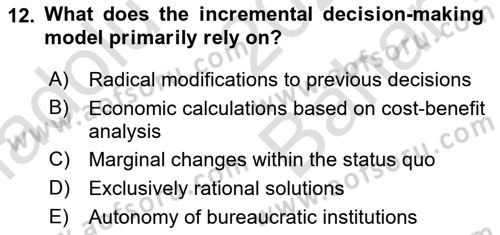 Introduction To Public Administration Dersi 2023 - 2024 Yılı (Vize) Ara Sınav Soruları 12. Soru