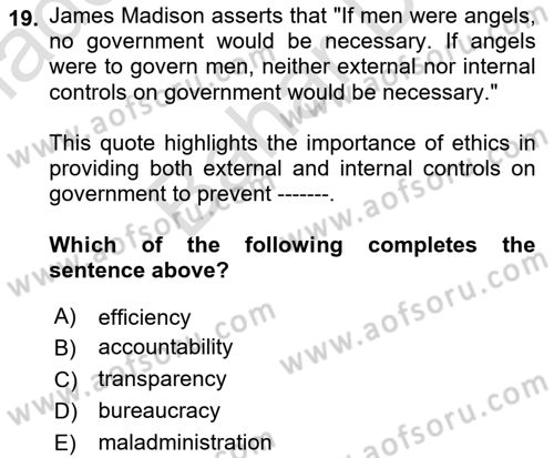 Introduction To Public Administration Dersi 2023 - 2024 Yılı (Final) Dönem Sonu Sınav Soruları 19. Soru