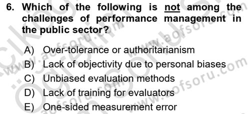 Introduction To Public Administration Dersi 2023 - 2024 Yılı (Final) Dönem Sonu Sınav Soruları 6. Soru
