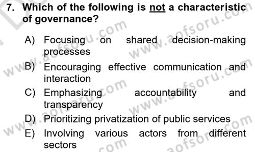 Introduction To Public Administration Dersi 2023 - 2024 Yılı (Final) Dönem Sonu Sınav Soruları 7. Soru