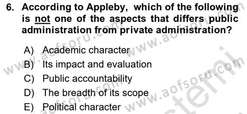Introduction To Public Administration Dersi 2023 - 2024 Yılı Yaz Okulu Sınav Soruları 6. Soru