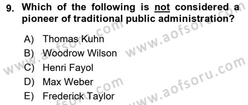 Introduction To Public Administration Dersi 2023 - 2024 Yılı Yaz Okulu Sınav Soruları 9. Soru