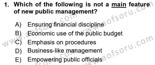 Introduction To Public Administration Dersi 2024 - 2025 Yılı (Vize) Ara Sınav Soruları 1. Soru