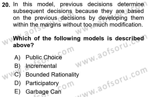 Introduction To Public Administration Dersi 2024 - 2025 Yılı (Vize) Ara Sınav Soruları 20. Soru
