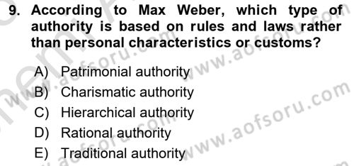 Introduction To Public Administration Dersi 2024 - 2025 Yılı (Vize) Ara Sınav Soruları 9. Soru
