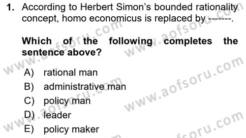 Introduction To Public Administration Dersi 2024 - 2025 Yılı (Final) Dönem Sonu Sınav Soruları 1. Soru