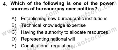 Introduction To Public Administration Dersi 2024 - 2025 Yılı (Final) Dönem Sonu Sınav Soruları 4. Soru
