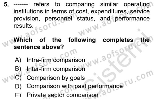 Introduction To Public Administration Dersi 2024 - 2025 Yılı (Final) Dönem Sonu Sınav Soruları 5. Soru