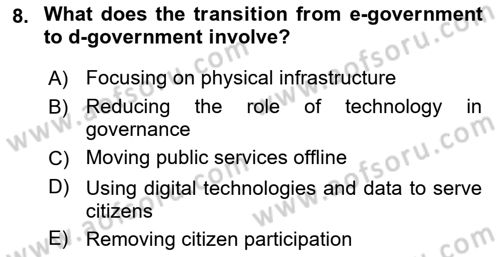 Introduction To Public Administration Dersi 2024 - 2025 Yılı (Final) Dönem Sonu Sınav Soruları 8. Soru
