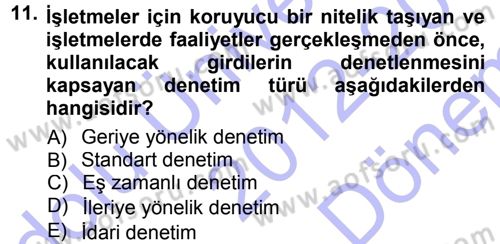 Yönetim Bilimi 1 Dersi 2012 - 2013 Yılı (Final) Dönem Sonu Sınav Soruları 11. Soru
