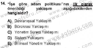 Yönetim Bilimi 1 Dersi 2012 - 2013 Yılı Tek Ders Sınav Soruları 14. Soru