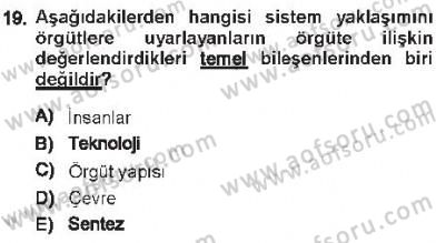 Yönetim Bilimi 1 Dersi 2012 - 2013 Yılı Tek Ders Sınav Soruları 19. Soru
