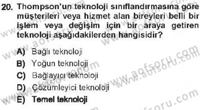 Yönetim Bilimi 1 Dersi 2012 - 2013 Yılı Tek Ders Sınav Soruları 20. Soru