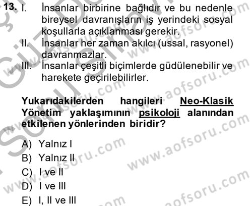 Yönetim Bilimi 1 Dersi 2014 - 2015 Yılı (Final) Dönem Sonu Sınav Soruları 13. Soru