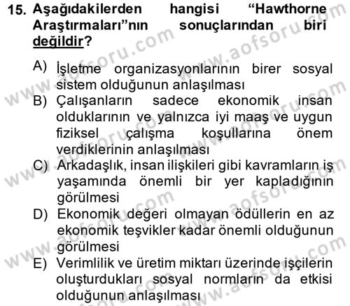 Yönetim Bilimi 1 Dersi 2014 - 2015 Yılı (Final) Dönem Sonu Sınav Soruları 15. Soru