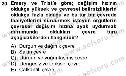 Yönetim Bilimi 1 Dersi 2014 - 2015 Yılı (Final) Dönem Sonu Sınav Soruları 20. Soru