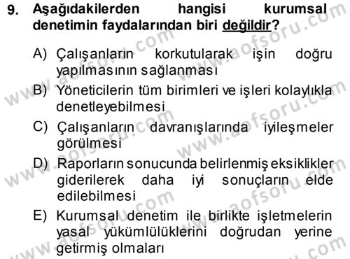 Yönetim Bilimi 1 Dersi 2014 - 2015 Yılı (Final) Dönem Sonu Sınav Soruları 9. Soru