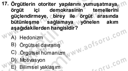 Yönetim Bilimi 1 Dersi 2014 - 2015 Yılı Tek Ders Sınav Soruları 17. Soru