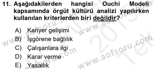 Yönetim Bilimi 1 Dersi 2015 - 2016 Yılı Tek Ders Sınav Soruları 11. Soru