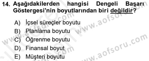 Yönetim Bilimi 1 Dersi 2015 - 2016 Yılı Tek Ders Sınav Soruları 14. Soru