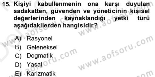 Yönetim Bilimi 1 Dersi 2015 - 2016 Yılı Tek Ders Sınav Soruları 15. Soru