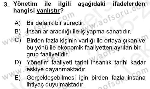 Yönetim Bilimi 1 Dersi 2015 - 2016 Yılı Tek Ders Sınav Soruları 3. Soru