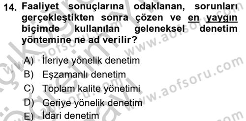 Yönetim Bilimi 1 Dersi 2016 - 2017 Yılı 3 Ders Sınavı 14. Soru