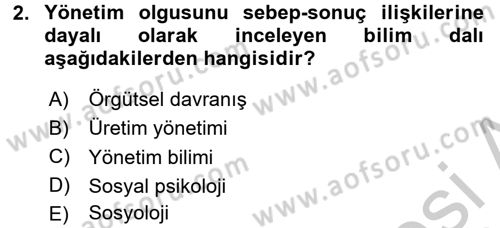 Yönetim Bilimi 1 Dersi 2016 - 2017 Yılı 3 Ders Sınav Soruları 2. Soru