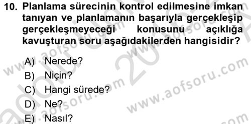 Yönetim Bilimi 1 Dersi Ara Sınavı Deneme Sınav Soruları 10. Soru