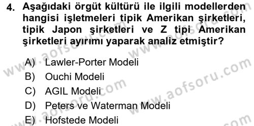 Yönetim Bilimi 1 Dersi 2016 - 2017 Yılı (Final) Dönem Sonu Sınav Soruları 4. Soru