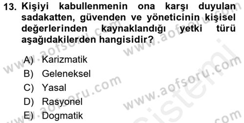 Yönetim Bilimi 1 Dersi 2017 - 2018 Yılı 3 Ders Sınav Soruları 13. Soru